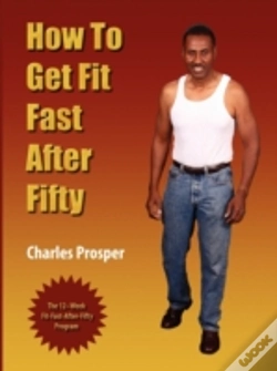Capa do artigo How To Get Fit Fast After Fifty