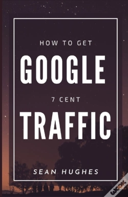 Capa do artigo How To Get Google 7 Cent Traffic