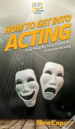 Capa do artigo How To Get Into Acting