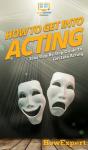 How To Get Into Acting - Preview