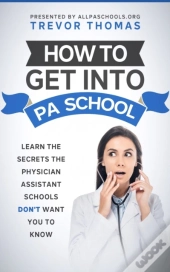 How To Get Into Pa School