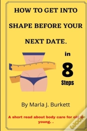 Capa do artigo How To Get Into Shape Before Your Next Date.