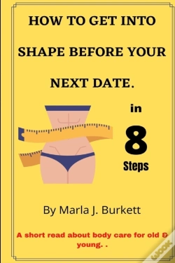 Capa do artigo How To Get Into Shape Before Your Next Date.