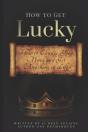 How To Get Lucky - Preview