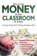How To Get Money For Your Classroom And School