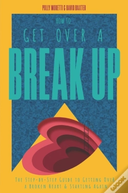 Capa do artigo How To Get Over A Breakup