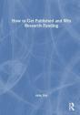 How To Get Published And Win Research Funding - Preview