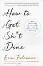 How To Get Sh*T Done - Preview