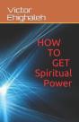 How To Get Spiritual Power - Preview