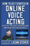 How To Get Started In Online Voice Acting