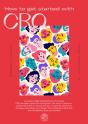 How To Get Started With Cro : Workbook & Insights - Preview