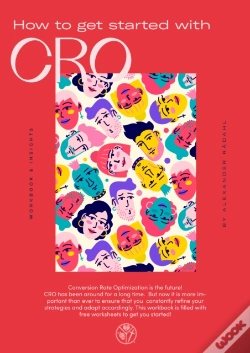 Capa do artigo How To Get Started With Cro : Workbook & Insights