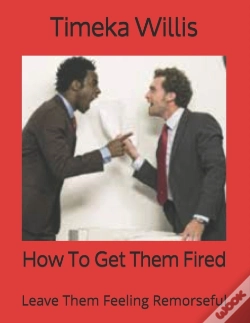 Capa do artigo How To Get Them Fired