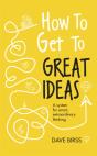 How To Get To Great Ideas - Preview