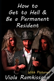 Capa do artigo How To Get To Hell & Be A Permanent Resident