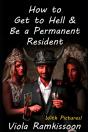 How To Get To Hell & Be A Permanent Resident - Preview