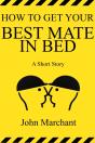 How To Get Your Best Mate In Bed - Preview