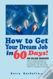 Capa do artigo How To Get Your Dream Job In 60 Days