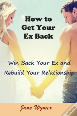 Capa do artigo How To Get Your Ex Back