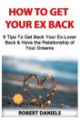 How To Get Your Ex Back - Preview