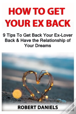 Capa do artigo How To Get Your Ex Back