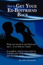 How To Get Your Ex-Boyfriend Back - Preview