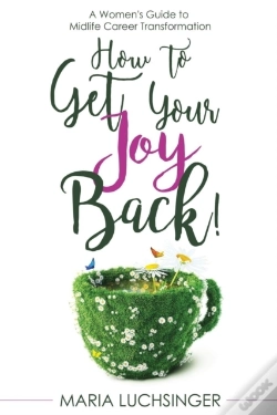 Capa do artigo How To Get Your Joy Back!