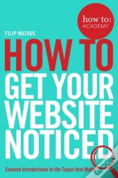 How To Get Your Website Noticed
