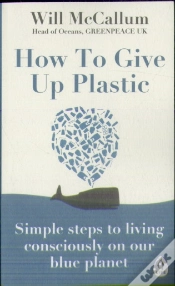 Capa do artigo How To Give Up Plastic