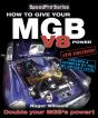 How To Give Your Mgb V8 Power - Fourth Edition - Preview