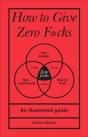 How To Give Zero F*Cks - Preview