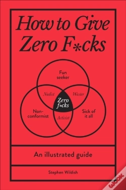 Capa do artigo How To Give Zero F*Cks