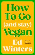 How To Go (And Stay) Vegan