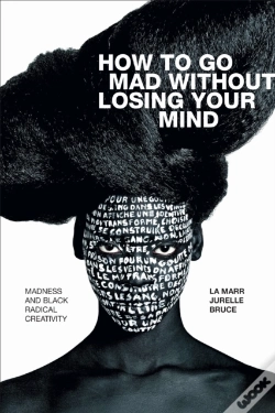 Capa do artigo How To Go Mad Without Losing Your Mind