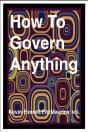 How To Govern Anything - Preview