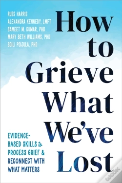 Capa do artigo How To Grieve What We'Ve Lost