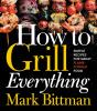 How To Grill Everything - Preview