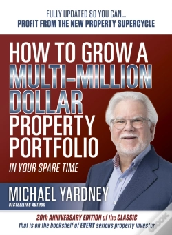 Capa do artigo How To Grow A Multi-Million Dollar Property Portfolio