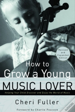 Capa do artigo How To Grow A Young Music Lover (Revised & Expanded 2002)