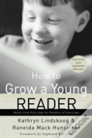 How To Grow A Young Reader