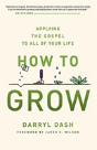 How To Grow - Preview