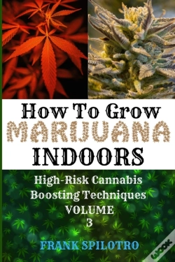 Capa do artigo How To Grow Marijuana Indoors