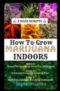 How To Grow Marijuana Indoors - Preview