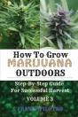 How To Grow Marijuana Outdoors - Preview