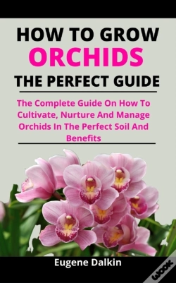 Capa do artigo How To Grow Orchids