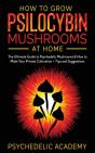How To Grow Psilocybin Mushrooms At Home - Preview