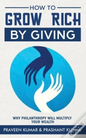 Capa do artigo How To Grow Rich By Giving