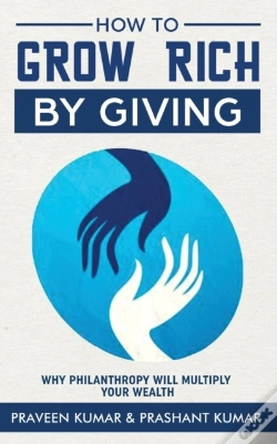 Capa do artigo How To Grow Rich By Giving