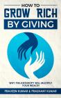 How To Grow Rich By Giving - Preview