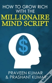 Capa do artigo How To Grow Rich With The Millionaire Mind Script